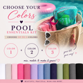 The Pool Essentials Kit - Choose Your Colors